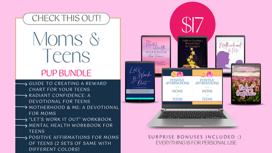 Moms & Teens Bundle